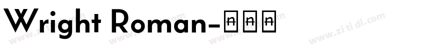 Wright Roman字体转换